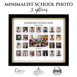 May include: A black framed collage template titled MINIMALIST SCHOOL PHOTO with the text ELEMENTARY SCHOOL NAME and Class of 2026. It features twenty individual student portraits and one larger central classroom photo labeled Mr. Daniel.