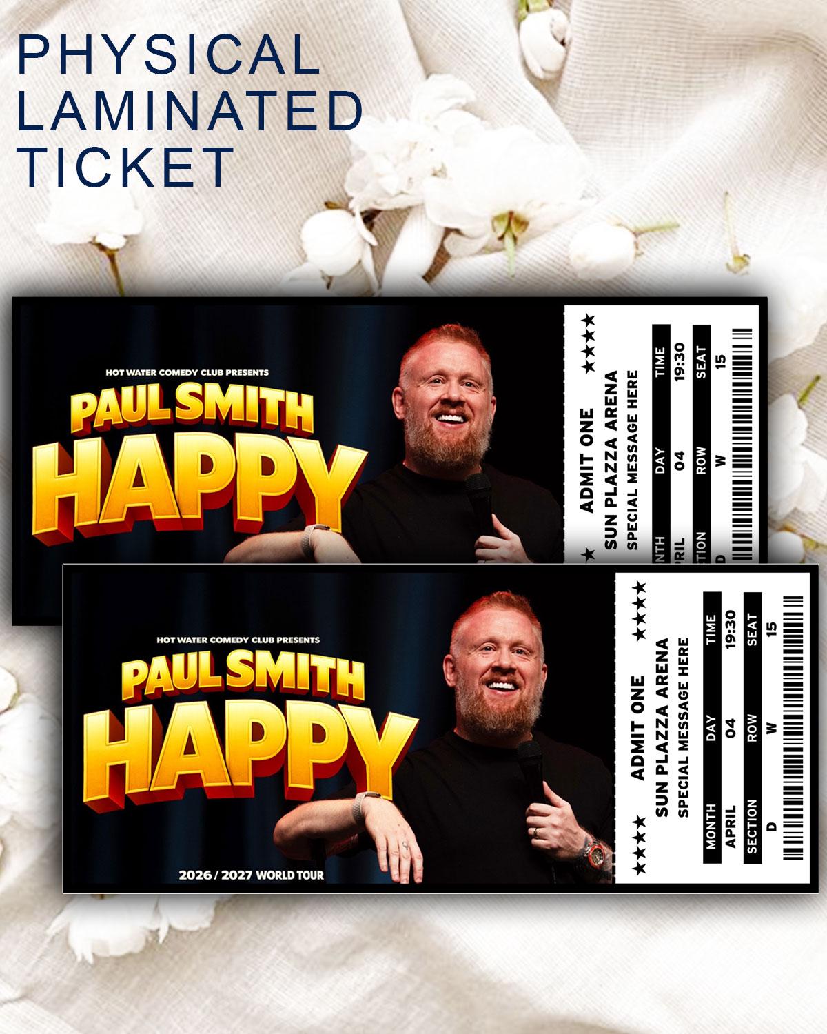 Custom Paul Smith Happy Tour Laminated Ticket, Comedy Show
