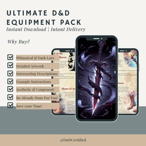 May include: A digital illustration of a D&D equipment pack with a checklist of reasons to buy. The checklist includes whimsical and dark lore, detailed artwork, interesting descriptions, example instructions, aesthetic and congruent, its already done for you, and save your time. The image also shows three different pieces of equipment: a sword, a raven, and boots.