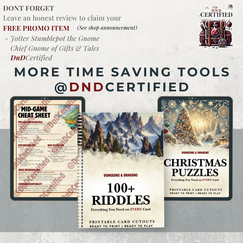 May include: Three printable Dungeons & Dragons game resources: a cheat sheet, a set of 100+ riddles, and a set of Christmas puzzles. Each resource features a colorful illustration and the text "Everything You Need on EVERY Card".