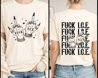 2-sided F*ck Ice Middle Fingers Shirt, No Human Is Illegal Shirt, Abolish Ice Shirt, Anti Maga Shirt, Anti Trump Tee, Proimmigration Tee
