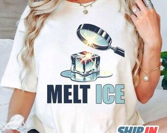Salty Melt ICE, Pro Immigration, No Ice Shirt, Abolish ICE TShirt, Anti ICE Political Shirt, Social Justice Shirt, Fvck Ice, Feminist