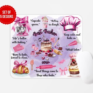 May include: A pink and purple mouse pad with a watercolor illustration of baking themed items. The text on the mouse pad reads "Set of 5 Designs", "Cupcake queen", "Rolling in dough", "Best Baker", "Life's batter with baking", "Born to bake, forced to clean", "Keep calm and bake on", "Whisk taker", "Good things come to those who bake", and "Ever".