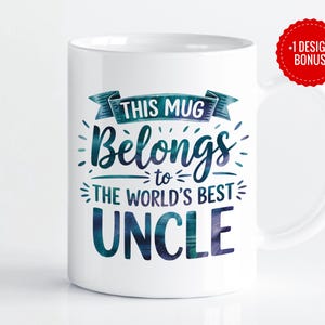 Puede incluir: Taza de cerámica blanca con un diseño de acuarela azul y verde. La taza dice "This Mug Belongs to The World's Best Uncle".