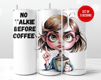 Może przedstawiać: Biały kubek z kreskówkową ilustracją kobiety trzymającej filiżankę kawy. Na kubku widnieje napis "NO TALKIE BEFORE COFFEE". Czerwona naklejka wskazuje na zestaw 5 wzorów.