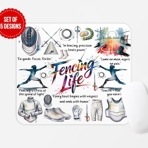 May include: A white mousepad featuring a colorful watercolor design with fencing-related illustrations and text. The design includes fencing gear, silhouettes of fencers, and inspirational quotes. A red circle with the text "SET OF 5 DESIGNS" is in the upper left corner.