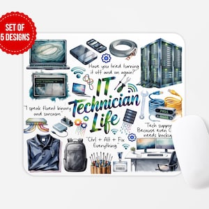 May include: A white mousepad featuring a vibrant IT Technician Life design. The design includes a laptop, server, tools, and text like "Ctrl + Alt + Fix Everything." A red circle indicates "Set of 5 Designs."