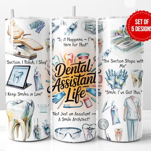 Puede incluir: Un juego de cinco vasos de acero inoxidable blancos con diseños de temática dental. Cada vaso presenta ilustraciones de herramientas dentales, dientes y frases como "Dental Assistant Life" y "I Keep Smiles in Line."