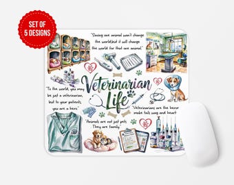 May include: A mouse pad with a watercolor illustration of a veterinarian's office. The illustration includes a stethoscope, a dog, a cat, and a medical chart. The text on the mouse pad reads "Veterinarian Life" and includes quotes about the importance of veterinarians.
