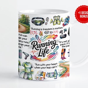 May include: White ceramic mug with a colorful design featuring running-related illustrations and text. The mug includes images of running shoes, a running path, and phrases like "Running Life" and "Run with your heart." A red circle with "+1 DESIGN BONUS" is on the mug.