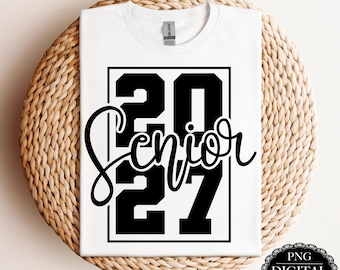 Senior 2027 PNG: Graduation Sublimation Design (Digital Download)