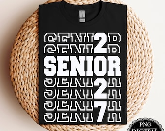 Senior 2027 PNG: Graduation Sublimation Design (Digital Download)