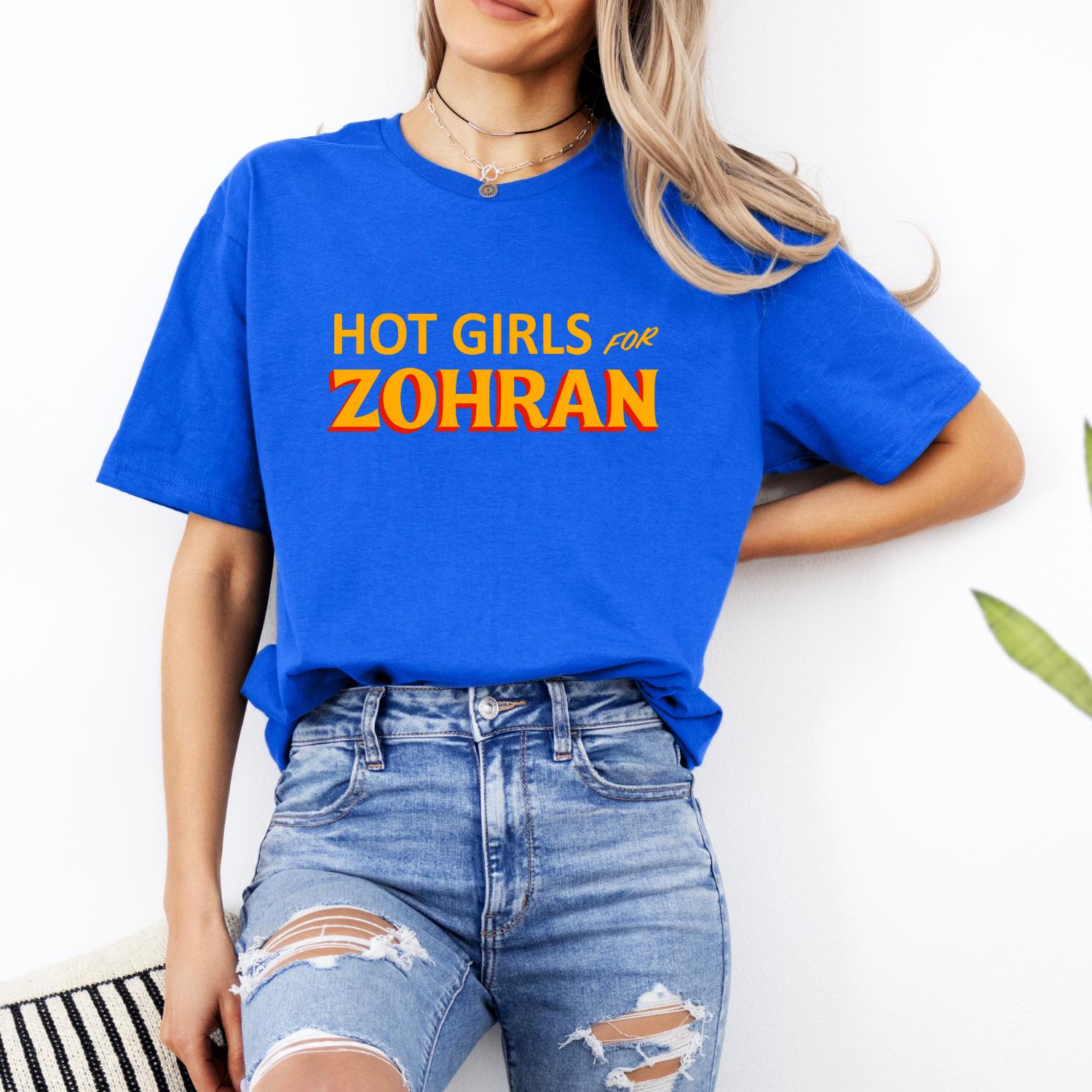 Hot Girls for Zohran T-Shirt, Zohran for NYC, Zohran Mamdani, Vote Zohran, Zohran for Mayor, Zohran Shirt,  Vote Zohran Rank Zohran