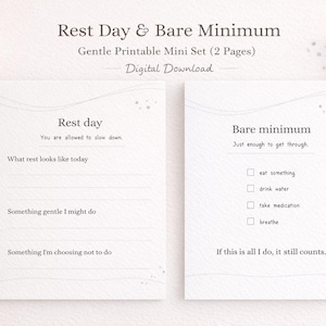 Puede incluir: Un mini conjunto imprimible suave titulado "Rest Day & Bare Minimum" con dos páginas. La página izquierda es para un "Rest Day" y la página derecha es para un día "Bare Minimum". El texto "Digital Download" está en la parte superior.