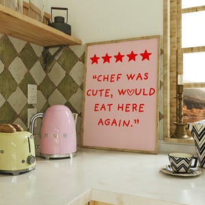 Funny Chef Quote Print: Kitchen Wall Art (Digital Download)