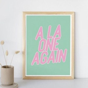 Affiche colorée_carte postale "à la one again"_A4, A5, A6