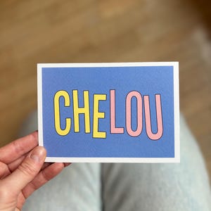 Affiche colorée_carte postale "CHELOU" A4, A5, A6