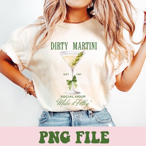 Dirty Martini Png Social Club Png Cocktail Club Png Signature Drink Tshirt Design Girls Wine Tip Png,Olives, Coquette Png Martini Lover Gift