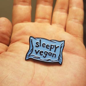 Sleepy Vegan - Enamel Pin