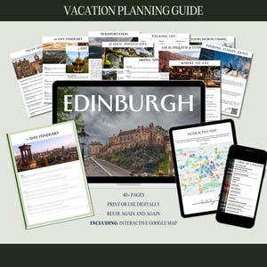 Edinburgh Vacation Planning Guide | UK Travel Guide | Vacation Planning | Downloadable Itinerary | PDF Itinerary | Trip Planning Guide