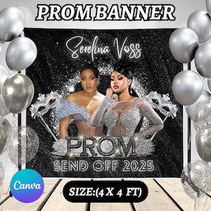 May include: Black and silver glitter backdrop with the text "PROM SEND OFF 2025" and the name "Serena Voss". Two women in silver dresses are featured in the center of the backdrop. The backdrop is 4 feet by 4 feet.