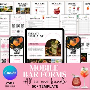 May include: A pink and white graphic design with the text "Mobile Bar Forms All in one bundle 60+ Template" and the text "Canva 250+ Free Icons". The design features images of cocktails and a QR code.