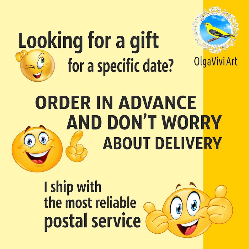 May include: A yellow background with a cartoon smiley face and the text "Looking for a gift for a specific date? ORDER IN ADVANCE AND DON'T WORRY ABOUT DELIVERY I ship with the most reliable postal service".