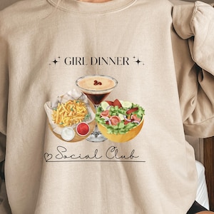 Girl Dinner Sweatshirt, Dinner Sweatshirt, Girl Dinner, Salad Sweatshirt, Espresso Martini, Fries Sweatshirt