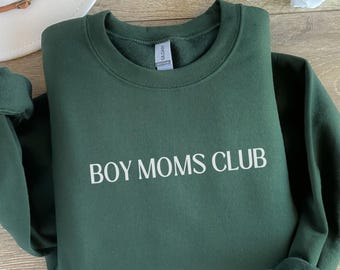 Mom Sweatshirt, Boy Mom Sweatshirt, Mom Gift, New Mom, Boy Mom, New Mom Sweatshirt, Gift for Mom, Mother's Day Gift, Mother's Day Sweatshirt