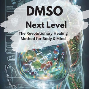 Könnte beinhalten: Ein Buchcover mit weißem Hintergrund und einem großen weißen Wassertropfen mit einer molekularen Struktur im Inneren. Der Titel des Buches lautet "DMSO Next Level: The Revolutionary Healing Method for Body & Mind" von J.K. Ellen. Das Buchcover zeigt auch eine Silhouette eines menschlichen Körpers mit einer detaillierten inneren Anatomie. Der Text "the #1 bestseller NEW YORK WORLD NEWS" befindet sich am unteren Rand des Covers.