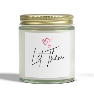 Duftkerze, Dekoration für Zuhause, Duftkerze, Motivationsgeschenk, Let Them Mel Robbins Kerze, Kokosnuss-Apricot-Wachs