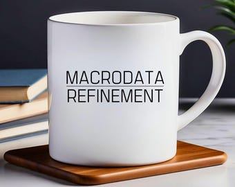 Macrodata Refinement Ceramic Mug: The Work is Mysterious