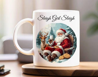 Santa "Sleigh Girl Sleigh" Ceramic Mug – Festive Holiday Drinkware