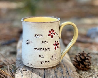 Porcelain Pottery Mug with Red Flowers and you are worth of love inscribed, Large Coffee Mug, by DirtKicker Pottery