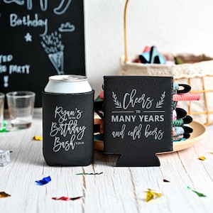 Personalized Birthday Can cooler designs | beer hugger | Stubby Cooler |18th 21st 50th 40th 30th 60th 70th Birthday party favors