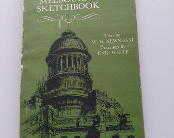 Melbourne Sketchbook. Unk White. 1967. Hardcover.