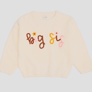 Big Sis Yarn Knit Sweater, Birth Announcement, Hand Embroidered Children Sweater, Baby Girl Sweater, Baby Birthday Gift Handmade.
