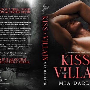 May include: Book cover for "Kiss a Villain" by Mia Darling. The cover features a shirtless man with dark skin and short black hair lying on his back with his arms crossed over his chest. The title "Kiss a Villain" is in large red letters with the words "No Mercy Book 1" in smaller white letters below. The author's name, "Mia Darling", is in white letters below the title.