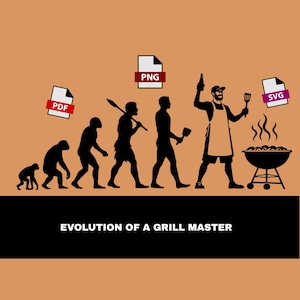 Evolution of A Grill Master, Digital Engraving SVG File, Vector File, BBQ Gift, Transferable Graphic, Silhouette Design, DIY Gift