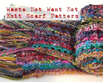 Waste Not Want Not Knit Scarf Pattern,  Handspun Yarn, art yarn scarf textural scarf, rainbow scarf, winter warm knitting pattern wrap shawl