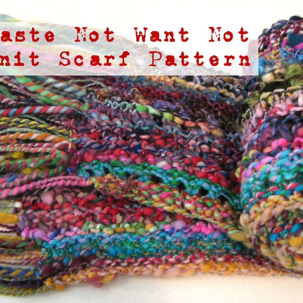 Waste Not Want Not Knit Scarf Pattern,  Handspun Yarn, art yarn scarf textural scarf, rainbow scarf, winter warm knitting pattern wrap shawl
