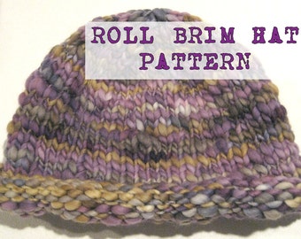 Wicked Easy 38 Row Knit BULKY Roll Brim Hat Pattern,  Handspun Yarn, Adult Sized Hat Pattern, Chunky Knit hat, Chunky cap, chunky hat