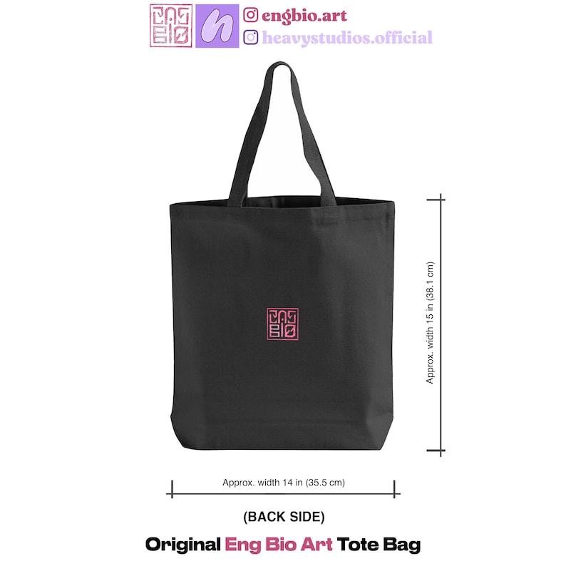 May include: Black tote bag with a pink logo. The bag is approximately 14 inches wide and 15 inches tall. The text "Original Eng Bio Art Tote Bag" is at the bottom of the image.