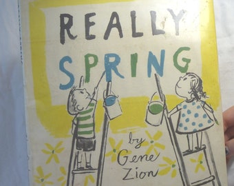 Really Spring by Gene Zion, Margaret Bloy Graham, Vintage 1956, Vintage Childrens Book, Collectible Book, Gift Idea