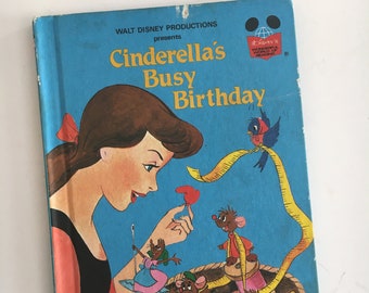 Cinderellas Busy Birthday, Walt Disney, Vintage 1985, Hardcover Book, Club Edition, Collectible, Gift Idea