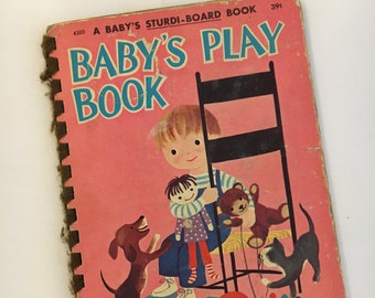 Babys Play Book Sturdi Board Book Vintage 1958 Childrens Book Collectible Washable Pink Book