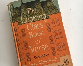 The LOOKING GLASS BOOK of Verse by Janet Adam Smith, Vintage 1959, Hardcover Book, Poetry, Collectible, Gift Idea, Vintage Book