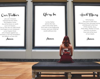 The Lord's Prayer, The Hail Mary Prayer and The Glory Be Prayer