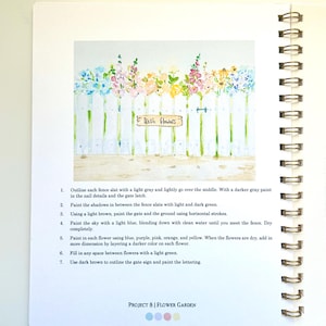 May include: A watercolor painting of a white picket fence with a sign that reads "Fresh Flowers". The fence is decorated with colorful flowers in shades of blue, purple, pink, orange, and yellow. The painting is a step-by-step guide for creating a flower garden.