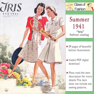 May include: Vintage fashion catalog cover, "Iris" Summer 1941, featuring two women in tennis attire. One wears a red jacket and patterned dress, the other a white dress with a tennis racket. The cover includes text about the catalog's contents and digital download.